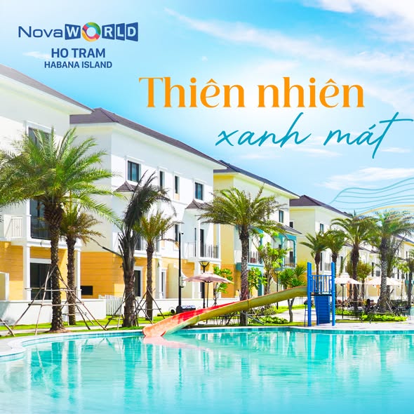 CHẠM NHỊP SỐNG XANH TẠI NOVAWORLD HỒ TRÀM