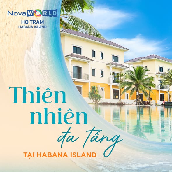TẬN HƯỞNG THIÊN NHIÊN ĐA TẦNG TẠI HABANA ISLAND